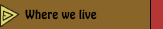 Where we live