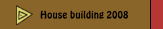 House building 2008